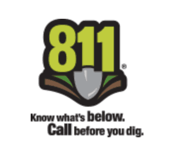 You must call 811 before you dig.