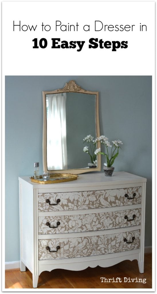 How to Paint a Dresser in 10 Easy Steps - Thrift Diving blog