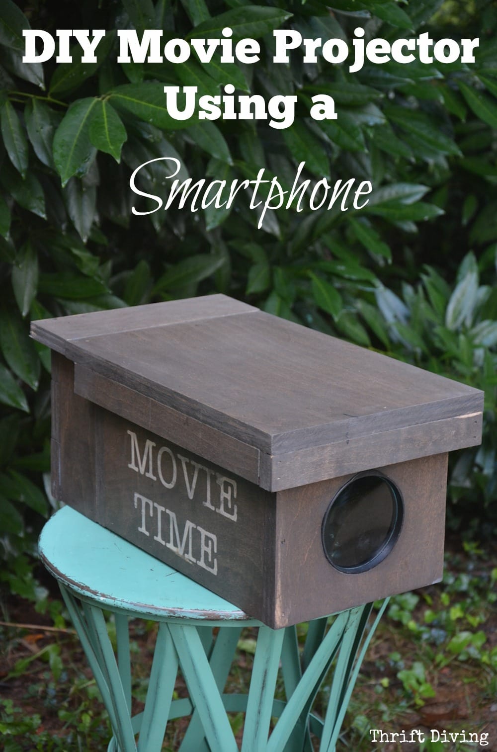 DIY Movie Projector Using a Smartphone - Thrift Diving - 26.38 AM