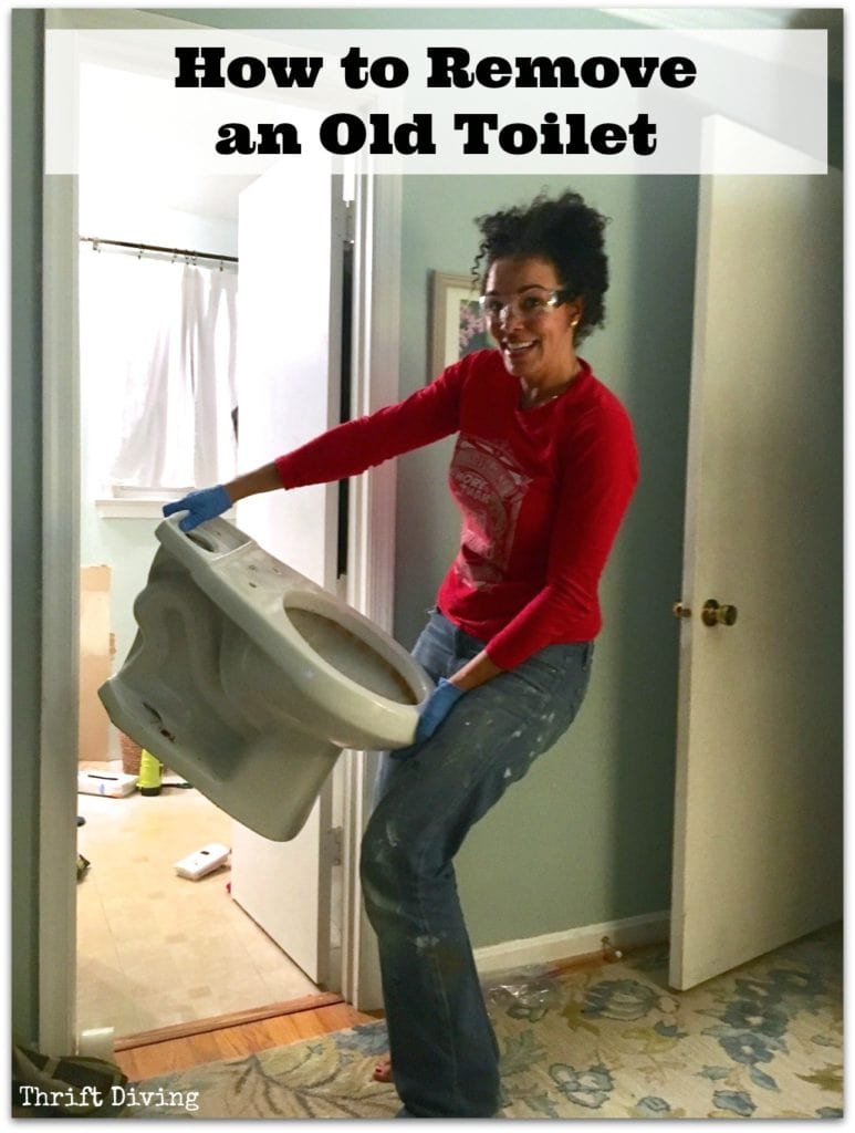 How to Remove a Toilet - You may think it's hard to do, but with these "how to" instructions, you'll be able to remove your old toilet yourself! No professional needed! - Thrift Diving
