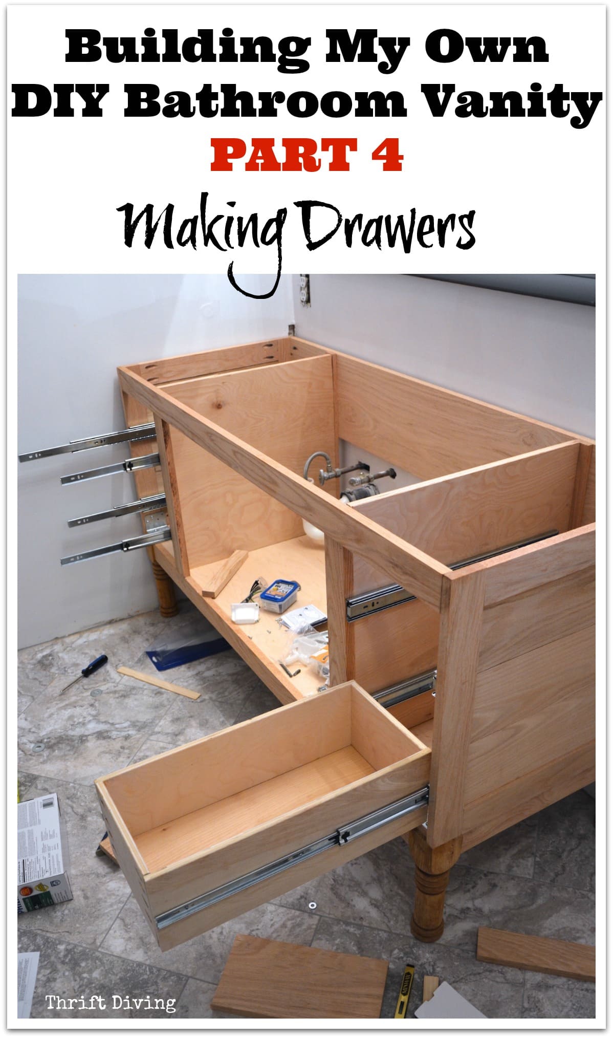 Building My Own DIY Bathroom Vanity - Part 4 - How I made vanity drawers - Thrift Diving