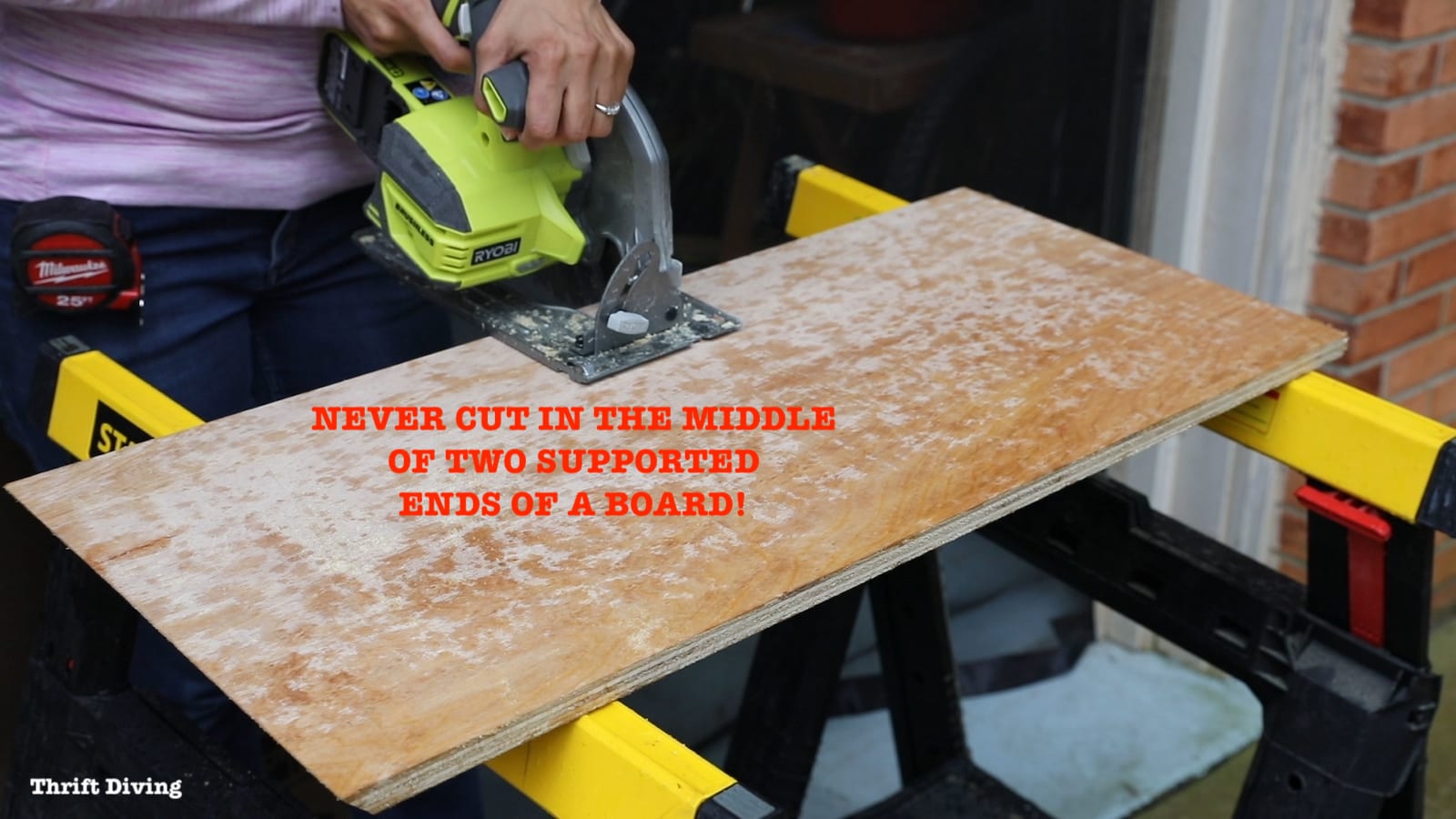 Circular Saw Blades: Be sure to NEVER cut a board in the middle when supported by two ends. Otherwise, the blade will stop and be pinched, resulting in possible dangerous kick-back. learn more about how to use a circular saw and its blades. - Thrift Diving 