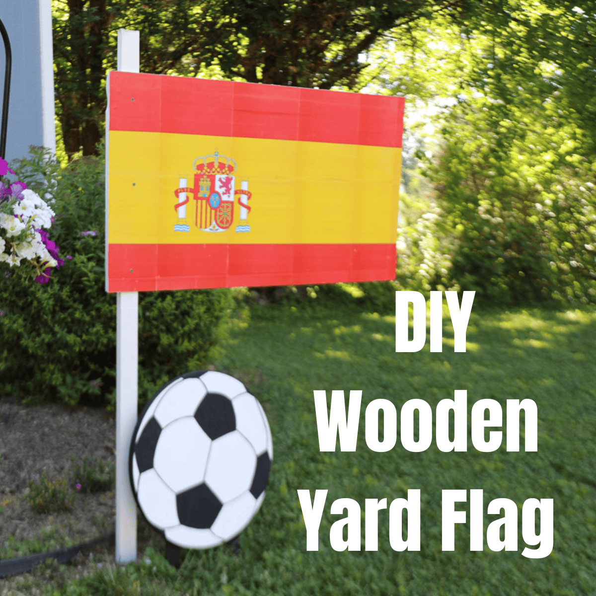 How to Make a DIY Wooden Yard Flag